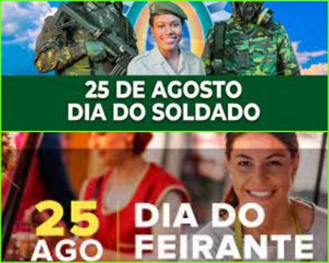 25 DE AGOSTO – Dia do Soldado e Dia do Feirante. – Revista Geral Bahia