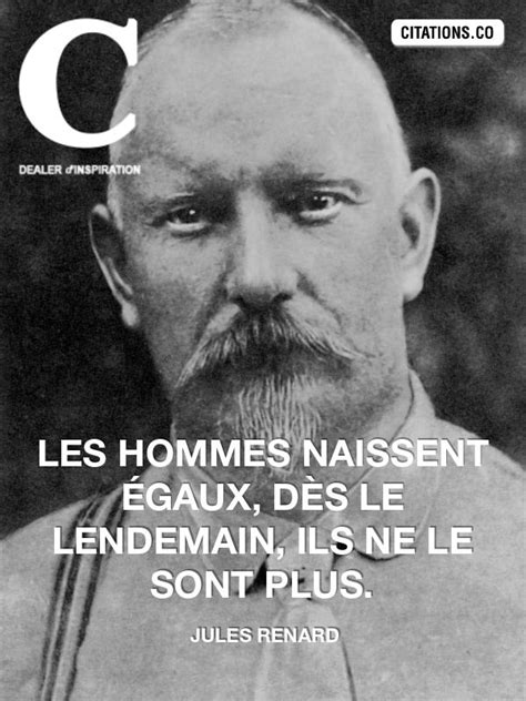 Citation Jules Renard Listspirit Leading Inspiration Culture