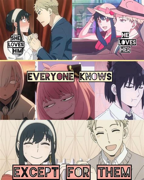 [Spy X Family]He Loves Her, She Loves Him, Everybody Knows They Love