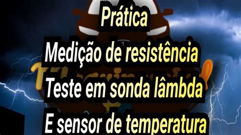 Pr Tica Medi O De Resist Ncia Sensor De Temperatura E Sonda L Mbda