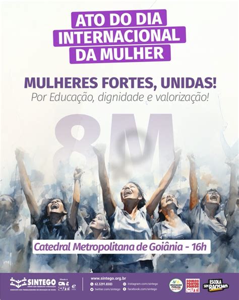 Valorização Das Mulheres - 8 DE MARÇO - Dia Internacional da Mulher: Mulheres fortes, unidas. Por ...