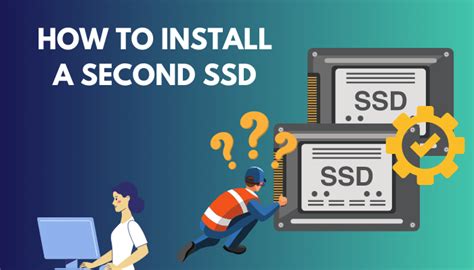 How To Install A Second SSD Step By Step Guide 2024