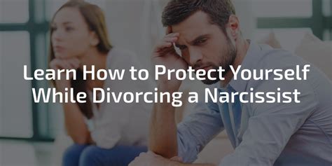 How To Divorce A Narcissist