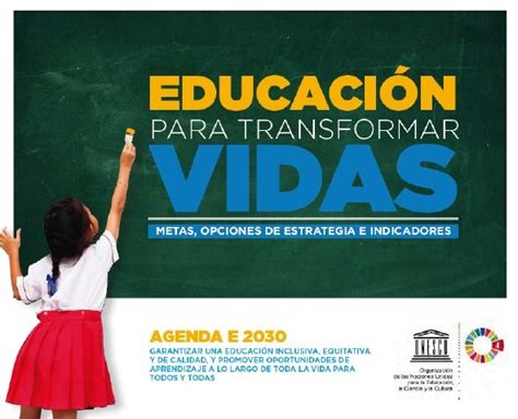 Educaci N Para Transformar Vidas Unesco