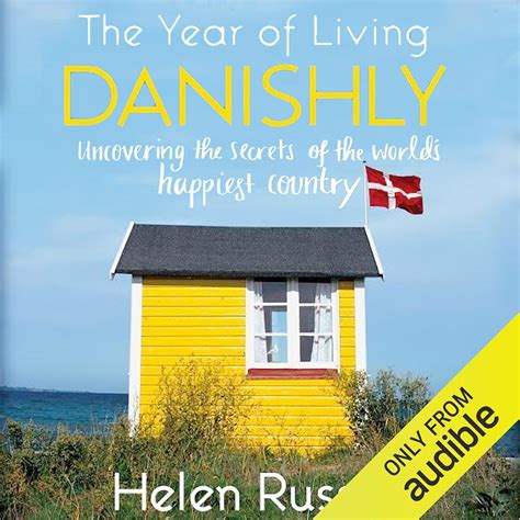 Amazon.com: The Year of Living Danishly: Uncovering the Secrets of the