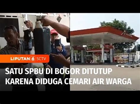 Diduga Cemari Sumber Air Warga Satu SPBU Pertamina Di Bogor Ditutup