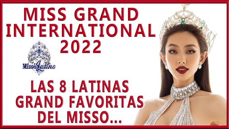 Miss Grand International Las Latinas Grand Favoritas Del Misso