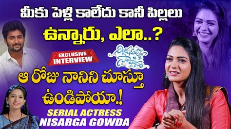 Serial Actress Nisarga Gowda Exclusive Interview Nindu Noorella