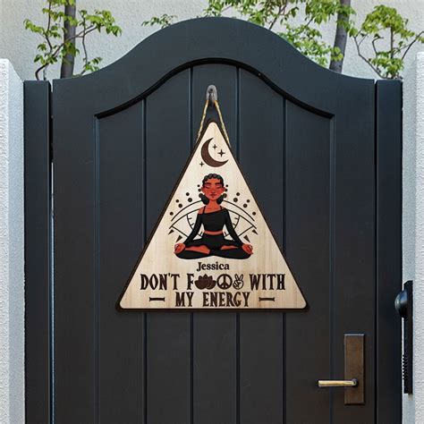 Don T Fuck With My Energy Personalized Custom Shaped Wood Sign Designed By Glad Rowe Meear