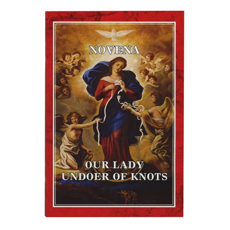 Our Lady Undoer Of Knots Novena Ewtn Religious Catalogue