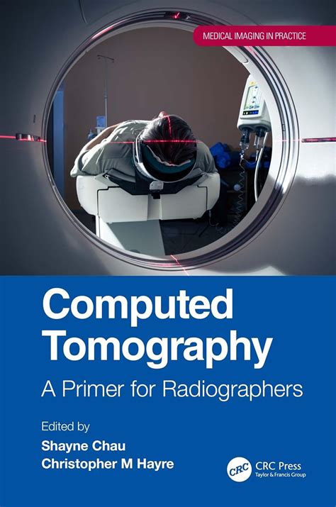 Ebook Pdfcomputed Tomography A Primer For Radiographers Medical