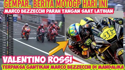 GEMPARBERITA MOTOGP HARI INIJELANG GP INDONESIA BEZZECCHI ABSEN