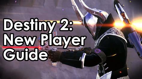 Destiny 2 New Player Guide How To Play Destiny Leveling And More