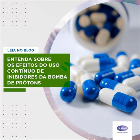 Qual O Melhor Inibidor De Prótons - Inibidores da bomba de prótons: Entenda sobre os efeitos do uso ...