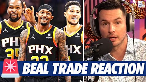 Bradley Beal To The Phoenix Suns Jj Redick Full Trade Reaction Youtube