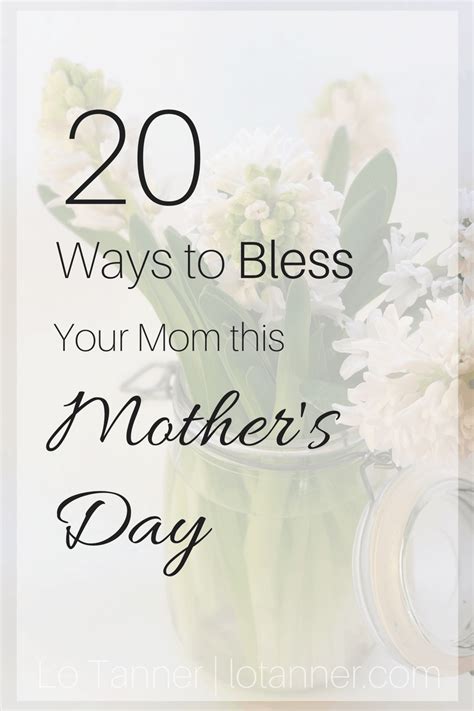 Ways To Bless Your Mom On Mother S Day Alonda Tanner