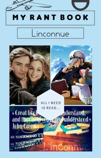 rant book linconnue wattpad
