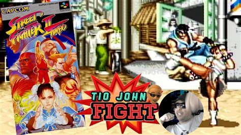 O ESPETACULAR STREET FIGHTER 2 TURBO Do SNES Tio John Fight EP 322