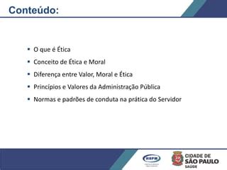 Aula 3 - Ética no Serviço Público - normas e conduta dentro do serviço ...