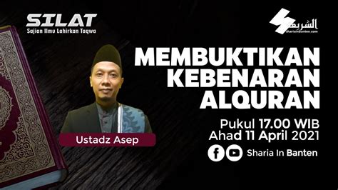 Membuktikan Kebenaran Alquran Kajian Online Nafsiyah YouTube