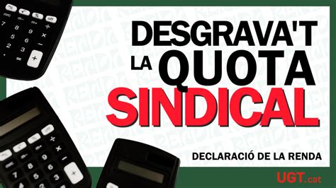 Desgravar La Quota Sindical En La Declaració De La Renda Ugt Catalunya