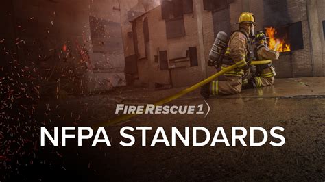 NFPA Standards: What Firefighters Need to Know