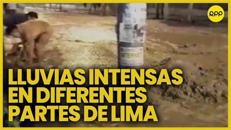 Emergencia En Per As Se Presencia Las Lluvias En Diferentes Partes