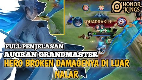 Augran New Hero Yang Overpower Banget Damagenya Ga Ngotak Honor Of