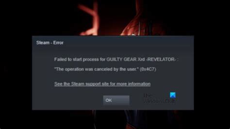 Steam Error 0x4c7 The Operation Was Canceled By The User