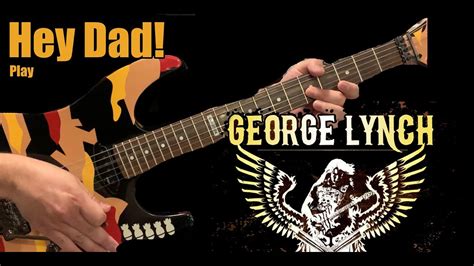 Hey Dad Play George Lynch Lynch Mob Wicked Sensation Youtube