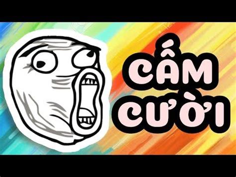 thu thach cam cuoi     laugh vietnam version
