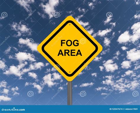 Fog Area Road Sign Stock Photo Image Of Background Concept 52047674