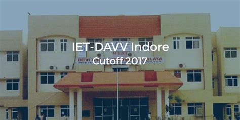 IET DAVV Indore Cutoff 2017 College Pravesh