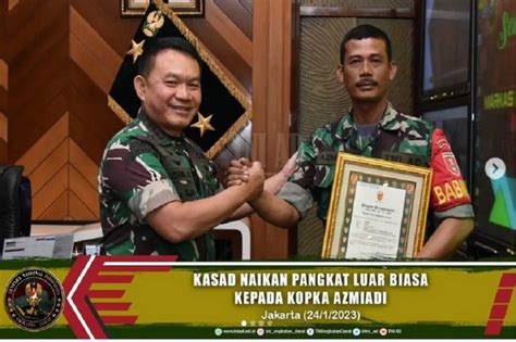 KSAD Naikkan Pangkat Luar Biasa Kopka Azmiadi Karena Gadaikan Motor