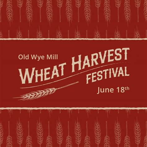 2022 Wheat Harvest Festival - Visit Queen Anne's County