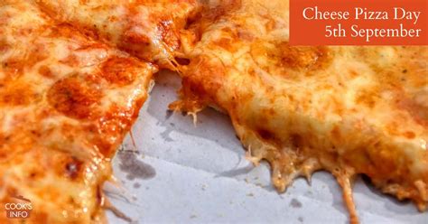 Cheese Pizza Day - CooksInfo