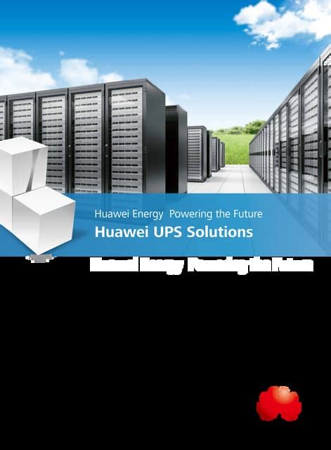 Huawei Ups Product And Solution 02 20140318 Pdf