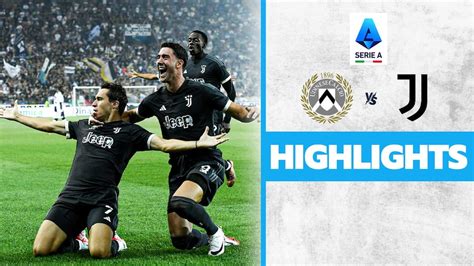 Watch Rd 1 Udinese Vs Juventus Highlights Video Online HD On JioCinema