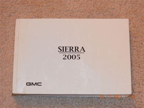 Sell 2005 Gmc Sierra Owners Manual In Loveland Colorado Us For Us 1495