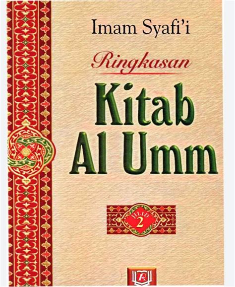 mengenal kitab al umm imam syafii ahmad alfajri