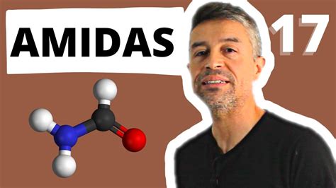 Amidas Formulaci N Org Nica Youtube