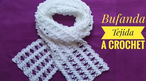 Cómo Tejer Bufanda A Crochet Fácil Y Rápido Paso A Pasoscarf Crochet