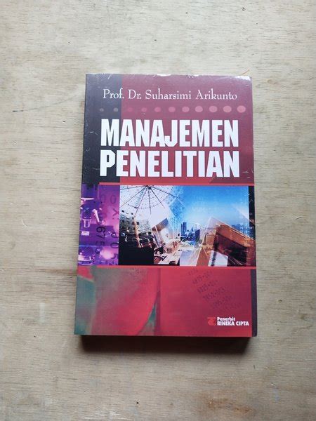 Jual Ori Buku Penelitian Manajemen Penelitian Prof Dr Suharsimi