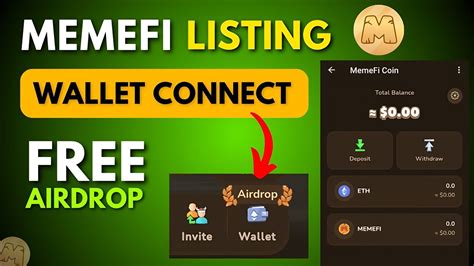 Memefi Wallet Connect Memefi Coin Withdrawal Memefi Listing Date