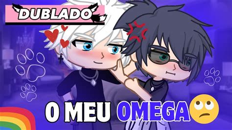 O Meu Omega Mini Filme Yaoi Gacha Life Club Dublado Gacha Bl Gay