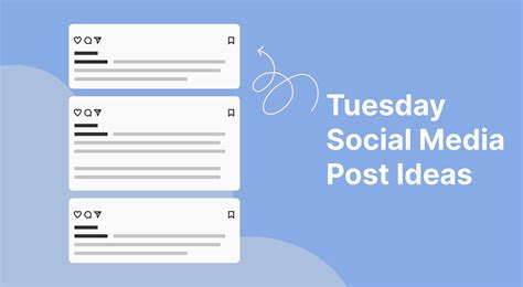 Social Media Post Ideas to Try This Tuesday - Flick