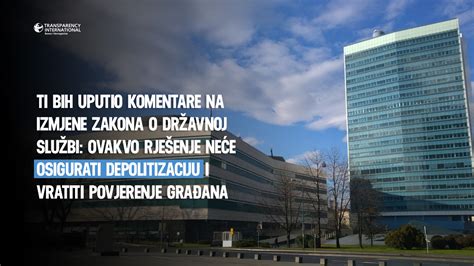 TI BiH uputio komentare na izmjene Zakona o državnoj službi Ovakvo