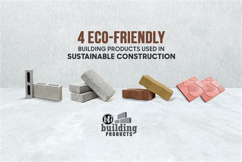 Eco Friendly Building Products Used In Sustainable Construction Bti