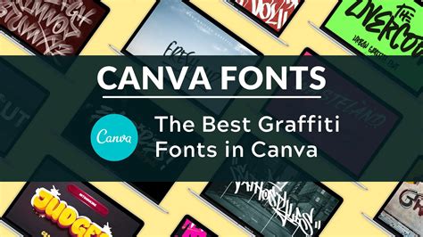 Best Graffiti Fonts In Canva Blogging Guide