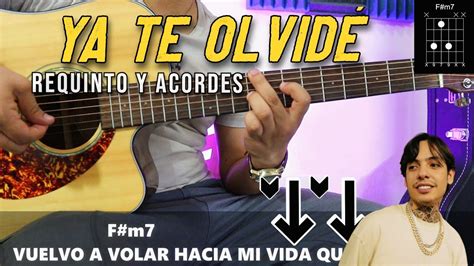 Ya Te Olvid Natanael Cano Tutorial Guitarra Requinto Y Acordes